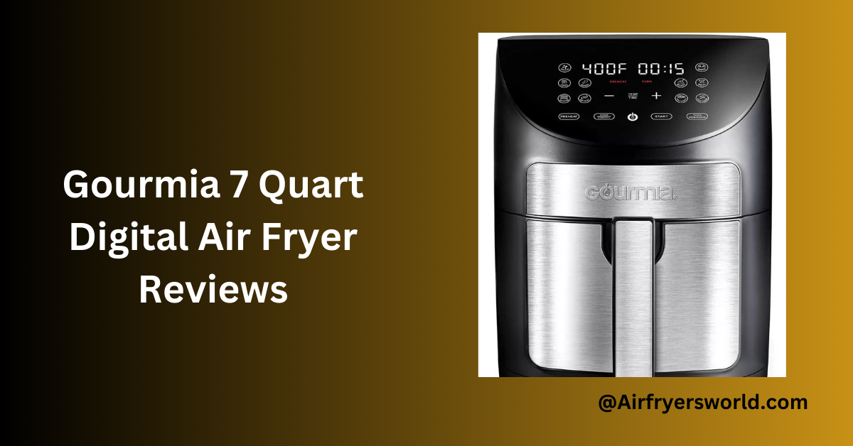 https://airfryersworld.com/wp-content/uploads/2023/10/Gourmia-7-Quart-Digital-Air-Fryer-Reviews.png